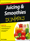 Juicing and Smoothies For Dummies (eBook)